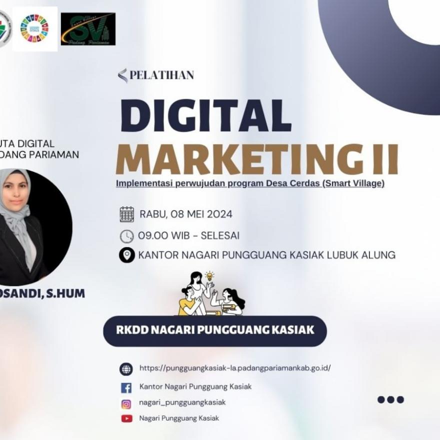 Komunitas Digital Desa/RKDD Nagari Pungguang Kasiak Lubuk Alung adakan Pelatihan DigitalMarketing II